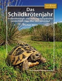 Abbildung von: Das Schildkrötenjahr - Natur und Tier