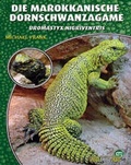 Cover: Die Marokkanische Dornschwanzagame - Natur und Tier