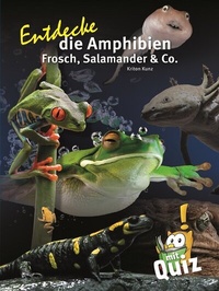 Abbildung von: Entdecke die Amphibien - Natur und Tier