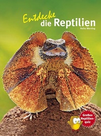 Enlarge image Cover: Entdecke die Reptilien - Natur und Tier