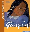 Cover: Gauguin und seine Zeit - E. A. Seemann Verlag
