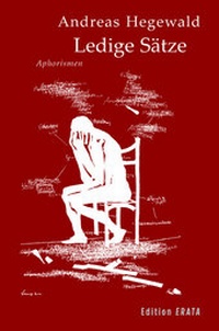 Abbildung von: Ledige Sätze - Leipziger Literaturverlag