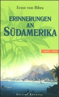 Cover: Erinnerungen an S&uuml;damerika - edition erdmann ein Imprint von Verlagshaus R&ouml;merweg
