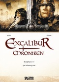Cover: Excalibur Chroniken. Band 1 - Splitter-Verlag