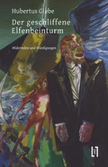 Cover: Der geschliffene Elfenbeinturm - sisifo // Leipziger Literaturverlag
