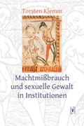 Cover: Machtmissbrauch und sexuelle Gewalt in Institutionen - sisifo // Leipziger Literaturverlag