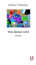 Cover: Was daraus wird - sisifo // Leipziger Literaturverlag