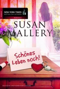 Cover: "Sch&ouml;nes Leben noch!" - MIRA Taschenbuch
