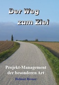 Cover: Der Weg zum Ziel - Rediroma-Verlag