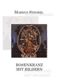 Cover: Rosenkranz mit Bildern - Rediroma-Verlag