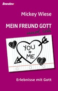 Cover: Mein Freund Gott und ich - Brendow