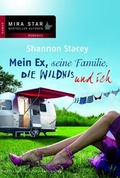 Cover: Mein Ex, seine Familie, die Wildnis und ich - MIRA Taschenbuch