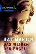 Cover: Das Weinen der Engel - MIRA Taschenbuch