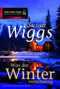 Cover: Was der Winter verschwieg - MIRA Taschenbuch