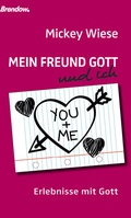 Cover: Mein Freund Gott und ich - Brendow