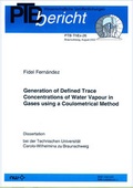 Cover: Generation of Defined Trace Concentrations of Water Vapour in Gases using a Coulometrical Method - Fachverlag NW in Carl Ed. Sch&uuml;nemann KG