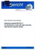 Cover: Reference material RM 7811-7 for identification cards with high coercivity high density magnetic stripes - Fachverlag NW in Carl Ed. Sch&uuml;nemann KG