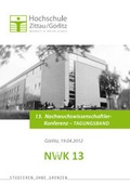 Cover: 13. Nachwuchswissenschaftlerkonferenz mitteldeutscher Fachhochschulen, Hochschule Zittau/G&ouml;rlitz, in G&ouml;rlitz am 19. April 2012, Tagungsband - Rediroma-Verlag