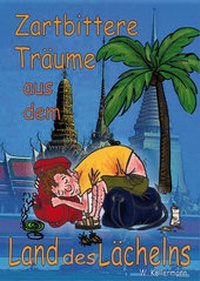 Abbildung von: Zartbittere Träume aus dem Land des Lächelns - Rediroma-Verlag