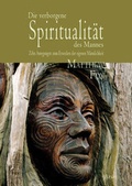 Cover: Die verborgene Spiritualit&auml;t des Mannes. - Arun