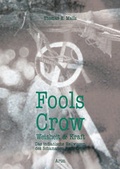 Cover: Fools Crow - Weisheit und Kraft - Arun