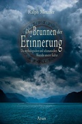 Cover: Der Brunnen der Erinnerung - Arun