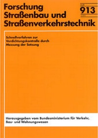 Abbildung von: Schnellverfahren zur Verdichtungskontrolle durch Messung der Setzung - Fachverlag NW in Carl Ed. Schünemann KG