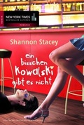 Cover: Ein bisschen Kowalski gibt es nicht - MIRA Taschenbuch
