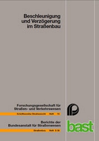 Abbildung von: Bechleunigung und Verzögerung im Strassenbau - Fachverlag NW in Carl Ed. Schünemann KG