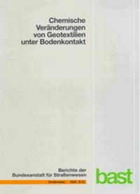 Abbildung von: Chemische Veränderungen von Geotextilien unter Bodenkontakt - Fachverlag NW in Carl Ed. Schünemann KG