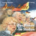 Cover: Andy Latte - Der Diakon im Stadion - ERF-Verlag
