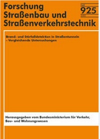 Abbildung von: Brand- und Störfalldetektion in Strassentunneln - Vergleichende Untersuchungen - Fachverlag NW in Carl Ed. Schünemann KG