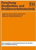 Cover: Integration mobil erfasster Verkehrsdaten (FCD) in die Steuerungsverfahren der kollektiven Verkehrsbeeinflussung - Fachverlag NW in Carl Ed. Sch&uuml;nemann KG