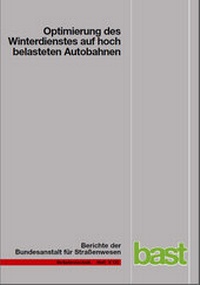 Abbildung von: Optimierung des Winterdienstes auf hoch belasteten Autobahnen - Fachverlag NW in Carl Ed. Schünemann KG
