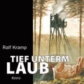 Cover: Tief unterm Laub - RADIOROPA H&ouml;rbuch