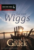 Cover: F&uuml;r dich mein Gl&uuml;ck - MIRA Taschenbuch