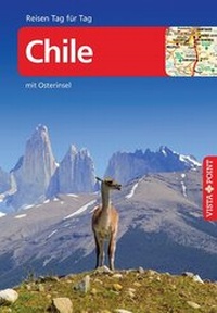 Abbildung von: Chile - VISTA POINT Reiseführer Reisen Tag für Tag - Vista Point