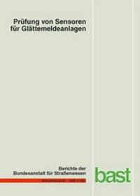 Abbildung von: Prüfung von Sensoren für Glättemeldeanlagen - Fachverlag NW in Carl Ed. Schünemann KG