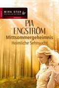 Cover: Heimliche Sehnsucht - MIRA Taschenbuch