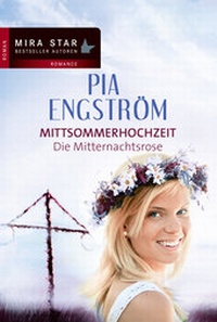 Enlarge image Cover: Die Mitternachtsrose - MIRA Taschenbuch
