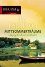 Cover: Happy End in Lindholm - MIRA Taschenbuch