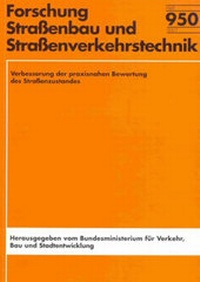 Abbildung von: Verbesserung der praxisnahen Bewertung des Straßenzustandes - Fachverlag NW in Carl Ed. Schünemann KG