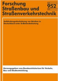 Abbildung von: Gefährdungsabschätzung von Brücken in Deutschland unter Erdbebenbelastung - Fachverlag NW in Carl Ed. Schünemann KG