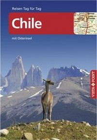 Abbildung von: Chile - VISTA POINT Reiseführer Reisen Tag für Tag - Vista Point