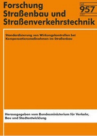 Abbildung von: Standardisierung von Wirkungskontrollen bei Kompensationsmaßnahmen im Straßenbau - Fachverlag NW in Carl Ed. Schünemann KG