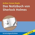 Cover: Das Notizbuch von Sherlock Holmes - RADIOROPA H&ouml;rbuch