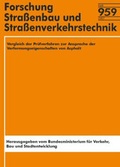 Cover: Vergleich der Pr&uuml;fverfahren zur Ansprache der Verformungseigenschaften von Asphalt - Fachverlag NW in Carl Ed. Sch&uuml;nemann KG