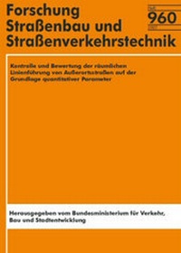 Abbildung von: Kontrolle und Bewertung der räumlichen Linienführung von Außerortsstraßen auf der Grundlage quantitativer Parameter - Fachverlag NW in Carl Ed. Schünemann KG