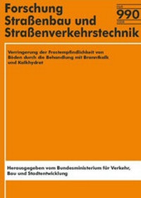 Abbildung von: Verringerung der Frostempfindlichkeit von Böden durch die Behandlung mit Branntkalk und Kalkhydrat - Fachverlag NW in Carl Ed. Schünemann KG