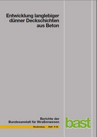 Abbildung von: Entwicklung langlebiger dünner Deckschichten aus Beton - Fachverlag NW in Carl Ed. Schünemann KG